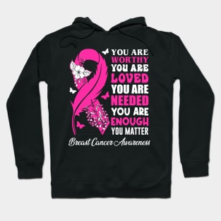 Breast Cancer Awareness Positive Motivational Quote Hoodie